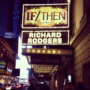 If/Then on Broadway at the Richard Rodgers Theater